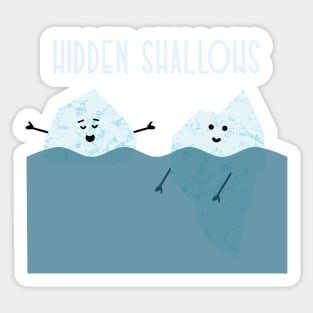 Hidden Shallows Sticker